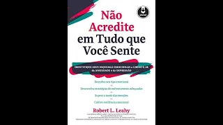 Livro: Não Acredite em Tudo Que Você Sente