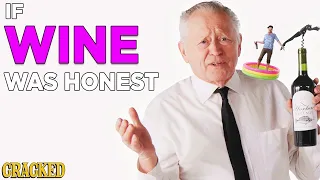 If Wine Ads Were Honest | Honest Ads