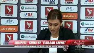 Shqipëri - Serbi në “Elbasan Arena” - News, Lajme - Vizion Plus