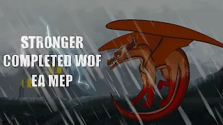 ◊ STRONGER ◊ A complete WoF EA MEP