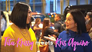 Tita Krissy Achino Meets Kris Aquino | The Grand Eye Ball of the Year!!!