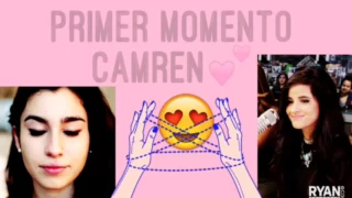 Momentos CAMREN☀️🌙🙈💕