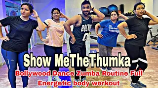 Show Me The Thumka Song Ranveer  Kapoor  Bollywood Dance Zumba Routine Full Energetic body workout
