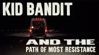 Kid Bandit & The Path of Most Resistance - "Path of Most Resistance (PMR)" A BlankTV World Premiere!