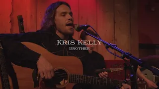 Kris Kelly - Brother (Live at Rockwood Music Hall)