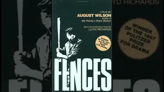 How Are Fences Symbolic in August Wilson's Play "FENCES"