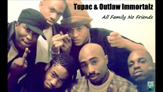 Outlawz - All Family , No Friends ( instrumental )