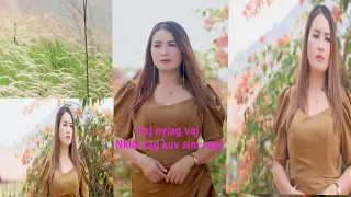 Nkim tag kuv sim neej new song by paj nyiag vaj 2024