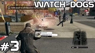 Let's Play Watch Dogs #3 - Crime Prevention