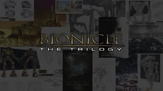 BIONICLE - The Trilogy (BIONICLE Movie Trilogy Supercut) V1.0 (HD) (OLD VIDEO)