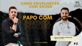 Como Envelhecer com Saúde #2