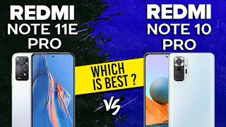 Redmi Note 11E Pro vs Redmi Note 10 Pro