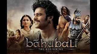 Bahubali 1 The Beginning (2015) Full Movie In Hindi
