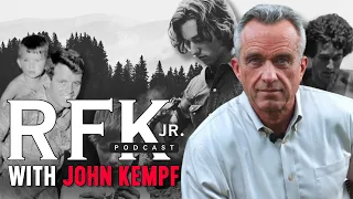 RFK Jr. Podcast with John Kempf