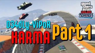 GTA 5 Online - INSTANT KARMA moments on STUNT RACES (Episode: 1)