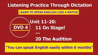 Listening practice through dictation 4 Unit 11-20 - listening English - LPTD - hoc tieng anh