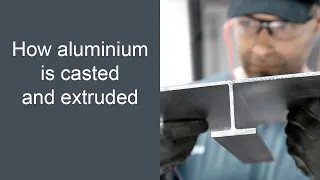 How Is Aluminium Extruded? - Aluminium Casting and Extrusion