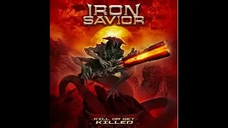 Iron Savior release new song "Eternal Quest" off new album Kill Or Get Killed + art/tracklist!