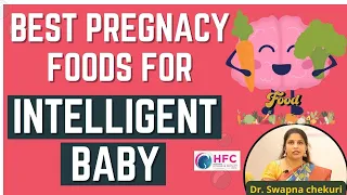 Foods to Eat During Pregnancy For An Intelligent Baby || Best Fertility Center In Bangladesh || HFC