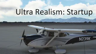 Cessna 172 Startup Tutorial | MOST REALISTIC | Microsoft Flight Simulator