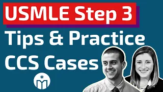 USMLE Step 3: Tips & Sample CCS Cases