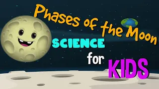 Learn about the Phases of the Moon | Science for Kids