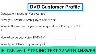 Ielts fever listening test 32 | Dvd Customer profile