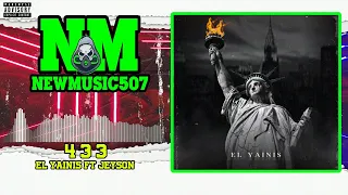 El Yainis Ft Yeyson - 4 3 3 (Freedom EP)