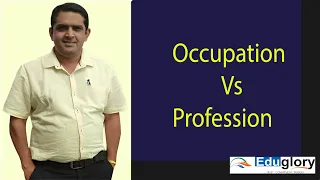 Difference between - Occupation & Profession