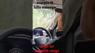 scorpio N hills mileage