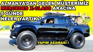 Almanya'dan Gelen Müşterimizin Mercedes X-Class 'ına 5 GÜNDE Neler Yaptık ? Yapım Aşaması !