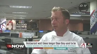 Restaurant wait times longer than they used to be