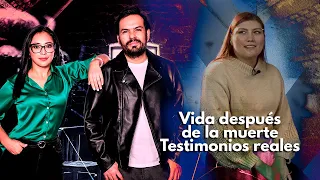 Vida después de la muerte. Testimonios reales I Más Allá