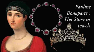 Her Story in Jewels: Pauline Bonaparte - la Vénus de l’Empire