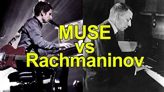 RACHMANINOV vs MUSE (concerto pour piano No 2 vs Space Dementia)