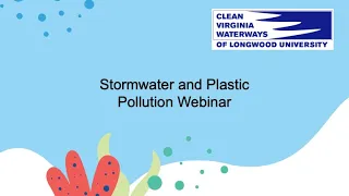 Stormwater and Plastic Pollution Webinar