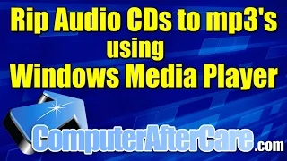 Rip Audio CD to mp3 Using Windows Media Player