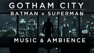 Batman v Superman | Gotham City | Music & Ambience for Productivity