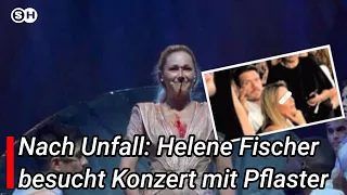Nach Unfall: Helene Fischer besucht Konzert mit Pflaster. | SH News German