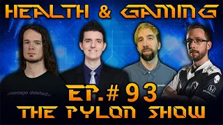 Health & Gaming w/ Neuro, ViBE, & TLO on Ep.93 of #ThePylonShow