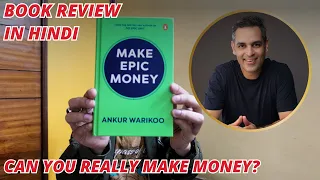 Make Epic Money by Ankur Warikoo | BOOK BY @warikoo  | book review |  Ronak_blog