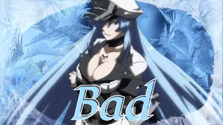 AMV Esdeath - Bad