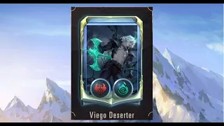 Viego & Deserters Deck || Gameplay ||