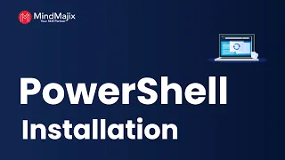 How to Download and Install PowerShell 7.3 on Windows 10/11 | PowerShell Installation | MindMajix