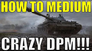 WOTB | HOW TO MEDIUM | CRAZY DPM!!!