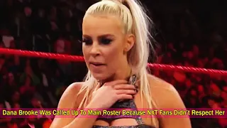 Belief That Dana Brooke Was Called Up To The WWE Main Roster Because NXT Fans Didn’t Respect Her