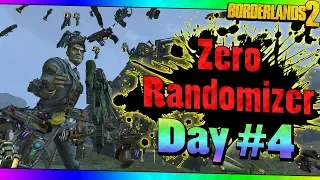 Borderlands 2 | Zero Super Randomizer | Day #4