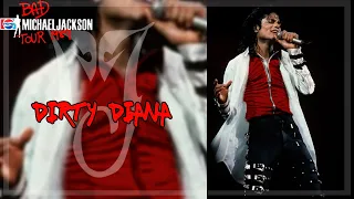 13. Dirty Diana - Bad World Tour: '89 | Michael Jackson (Fanmade)