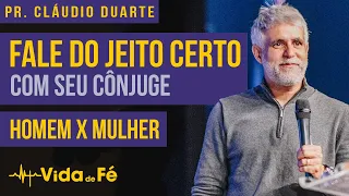 Cláudio Duarte - FALE DO JEITO CERTO - [HOMEM X MULHER] (TENTE NÃO RIR) | Vida de Fé