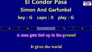 El Condor Pasa - Simon And Garfunkel (Karaoke & Easy Guitar Chords)  Key : G